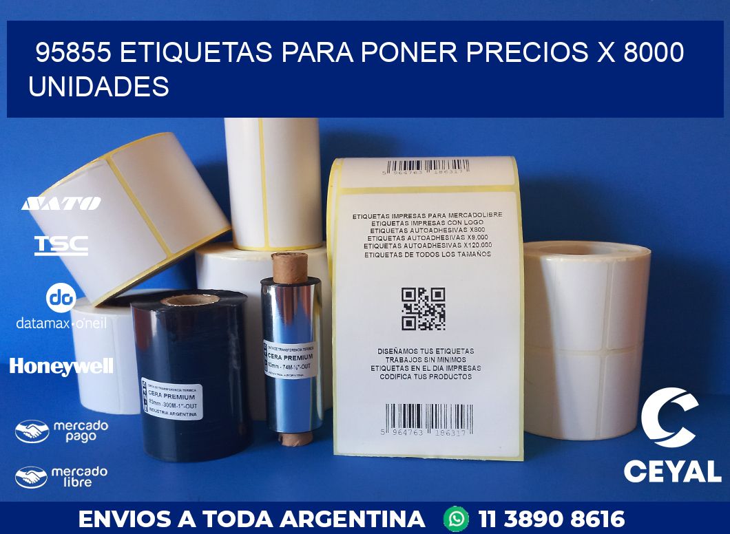 95855 ETIQUETAS PARA PONER PRECIOS X 8000 UNIDADES