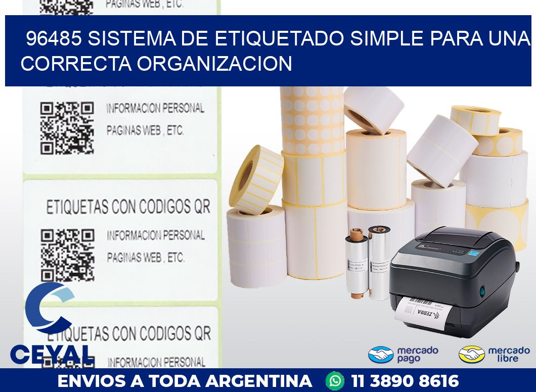 96485 SISTEMA DE ETIQUETADO SIMPLE PARA UNA CORRECTA ORGANIZACION