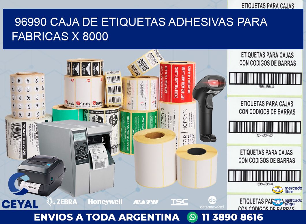 96990 CAJA DE ETIQUETAS ADHESIVAS PARA FABRICAS X 8000