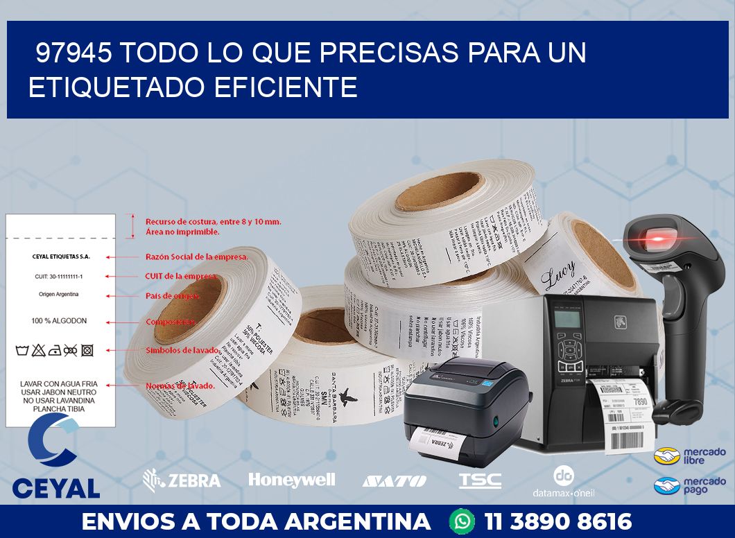 97945 TODO LO QUE PRECISAS PARA UN ETIQUETADO EFICIENTE