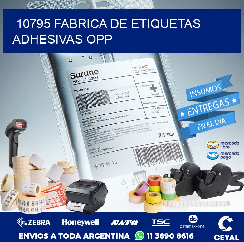 10795 FABRICA DE ETIQUETAS ADHESIVAS OPP