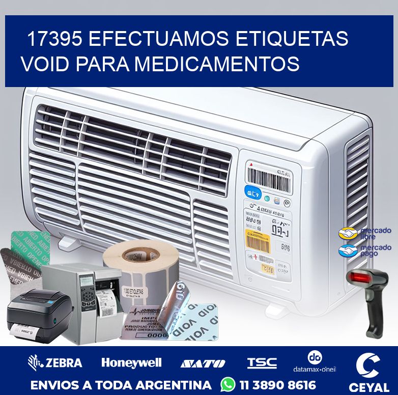 17395 EFECTUAMOS ETIQUETAS VOID PARA MEDICAMENTOS