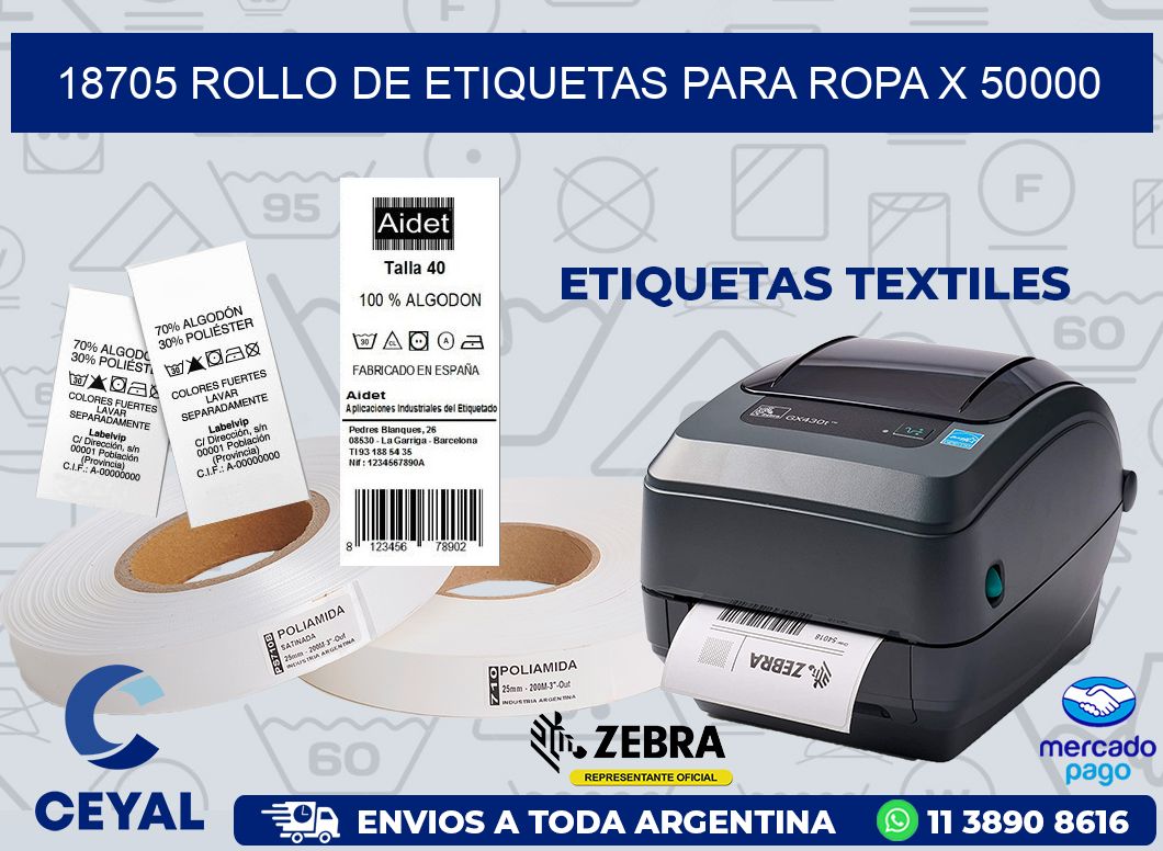 18705 ROLLO DE ETIQUETAS PARA ROPA X 50000