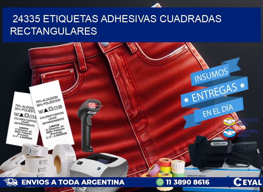24335 ETIQUETAS ADHESIVAS CUADRADAS RECTANGULARES