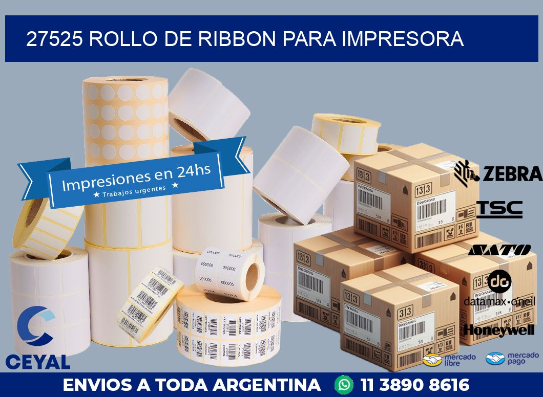 27525 ROLLO DE RIBBON PARA IMPRESORA