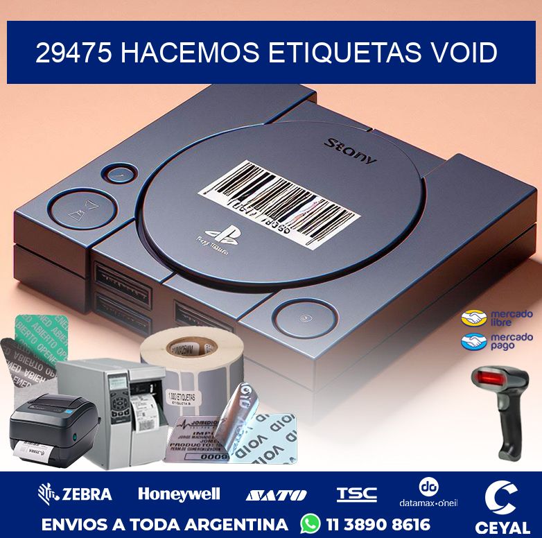 29475 HACEMOS ETIQUETAS VOID
