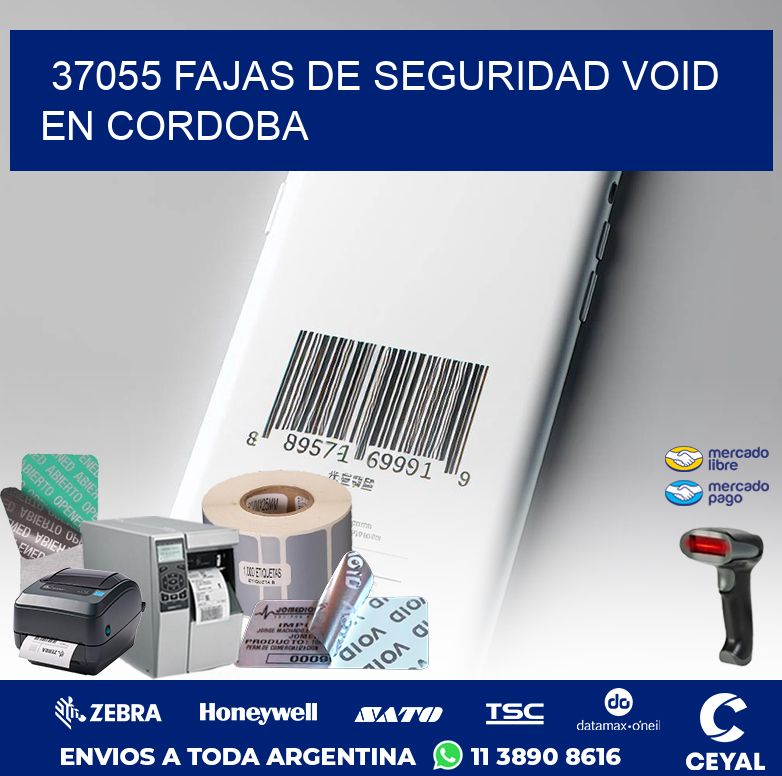 37055 FAJAS DE SEGURIDAD VOID EN CORDOBA