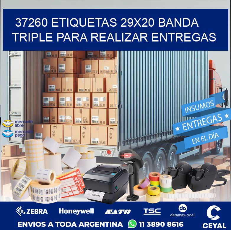 37260 ETIQUETAS 29X20 BANDA TRIPLE PARA REALIZAR ENTREGAS