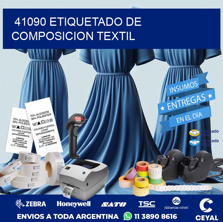 41090 ETIQUETADO DE COMPOSICION TEXTIL
