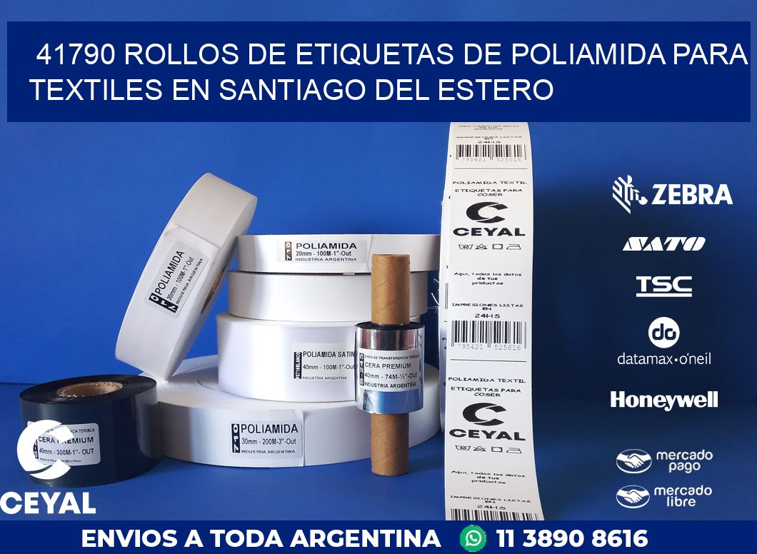 41790 ROLLOS DE ETIQUETAS DE POLIAMIDA PARA TEXTILES EN SANTIAGO DEL ESTERO