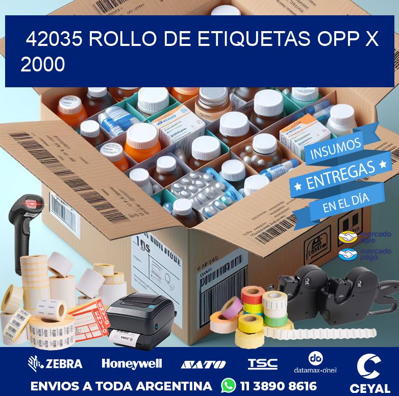 42035 ROLLO DE ETIQUETAS OPP X 2000