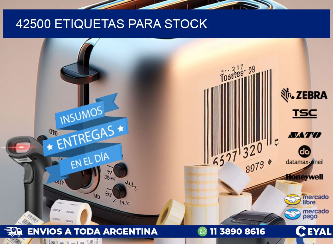 42500 ETIQUETAS PARA STOCK