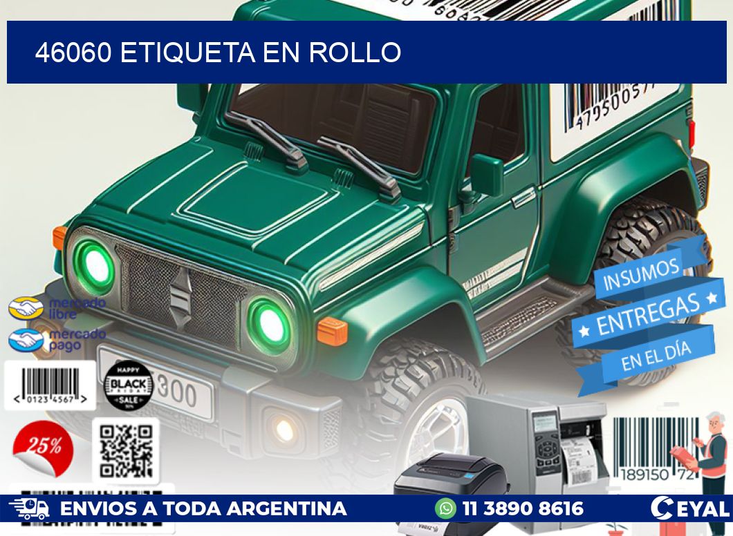 46060 Etiqueta en rollo