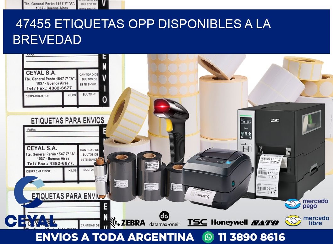 47455 ETIQUETAS OPP DISPONIBLES A LA BREVEDAD