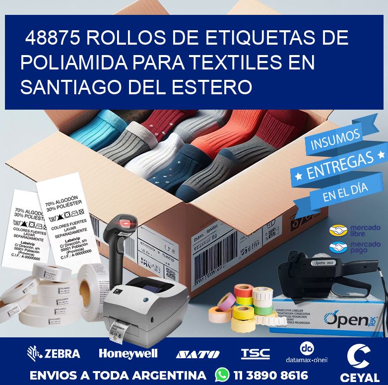 48875 ROLLOS DE ETIQUETAS DE POLIAMIDA PARA TEXTILES EN SANTIAGO DEL ESTERO