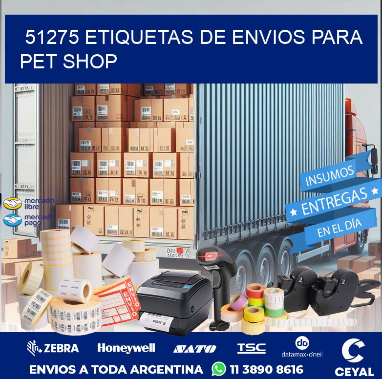 51275 ETIQUETAS DE ENVIOS PARA PET SHOP