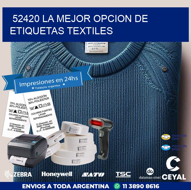 52420 LA MEJOR OPCION DE ETIQUETAS TEXTILES