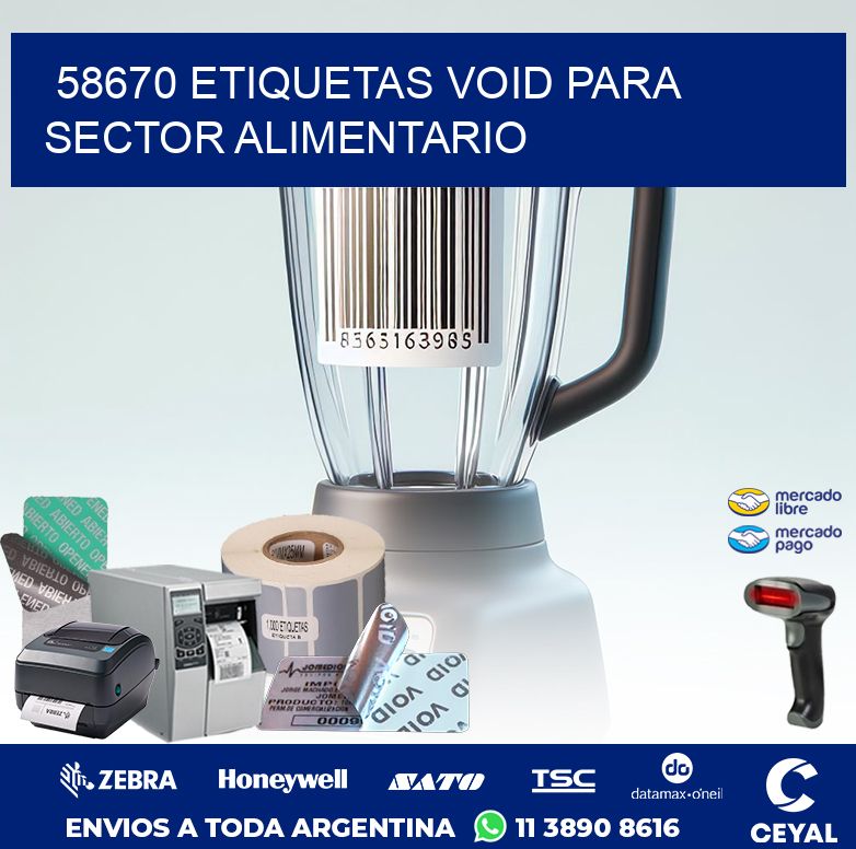 58670 ETIQUETAS VOID PARA SECTOR ALIMENTARIO