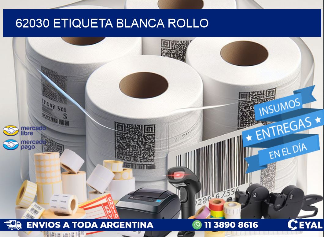 62030 etiqueta blanca rollo