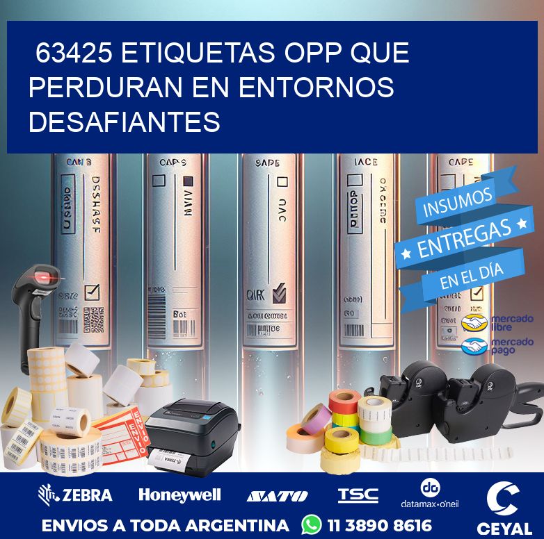 63425 ETIQUETAS OPP QUE PERDURAN EN ENTORNOS DESAFIANTES