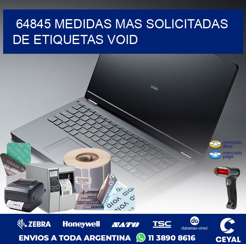 64845 MEDIDAS MAS SOLICITADAS DE ETIQUETAS VOID