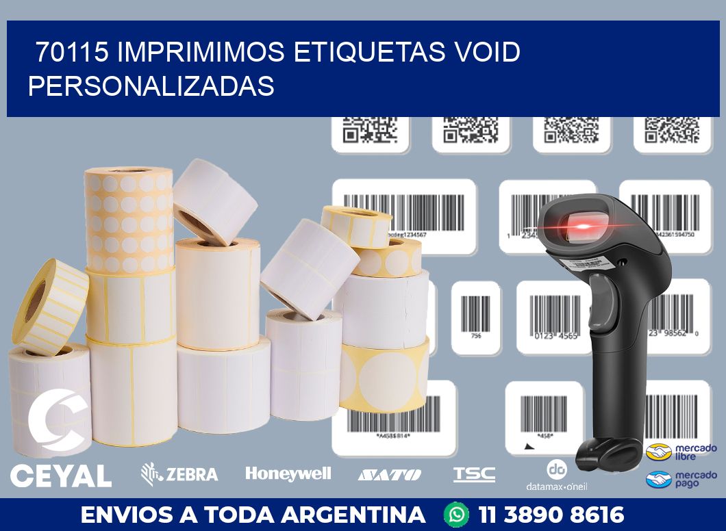 70115 IMPRIMIMOS ETIQUETAS VOID PERSONALIZADAS
