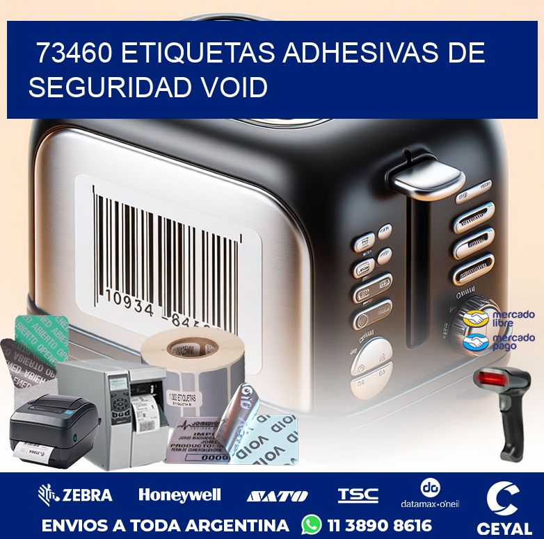 73460 ETIQUETAS ADHESIVAS DE SEGURIDAD VOID