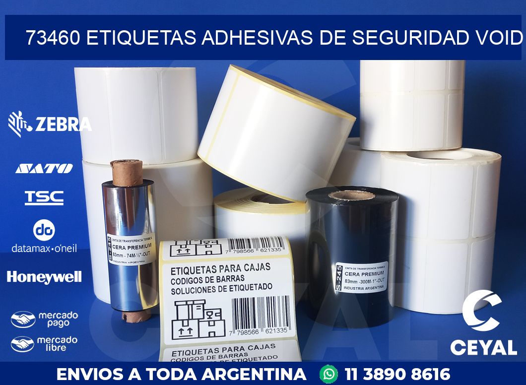 73460 ETIQUETAS ADHESIVAS DE SEGURIDAD VOID