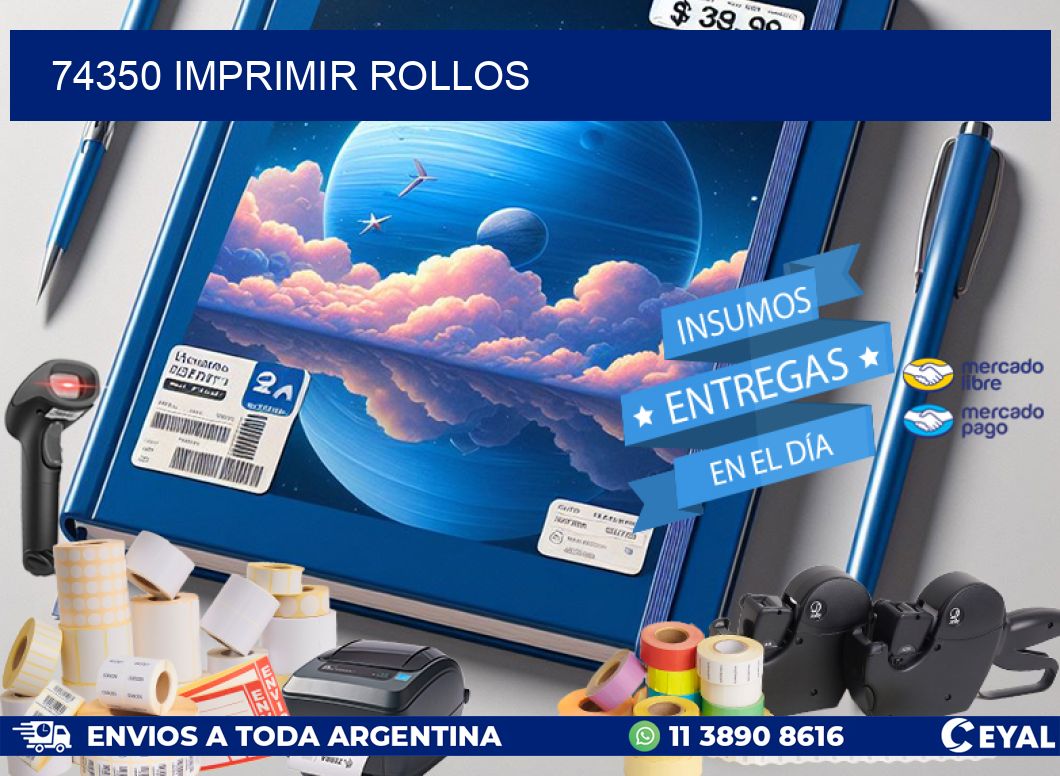 74350 imprimir rollos