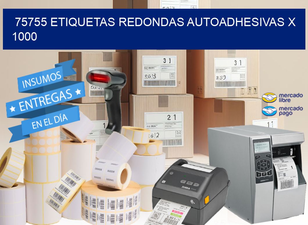 75755 ETIQUETAS REDONDAS AUTOADHESIVAS X 1000