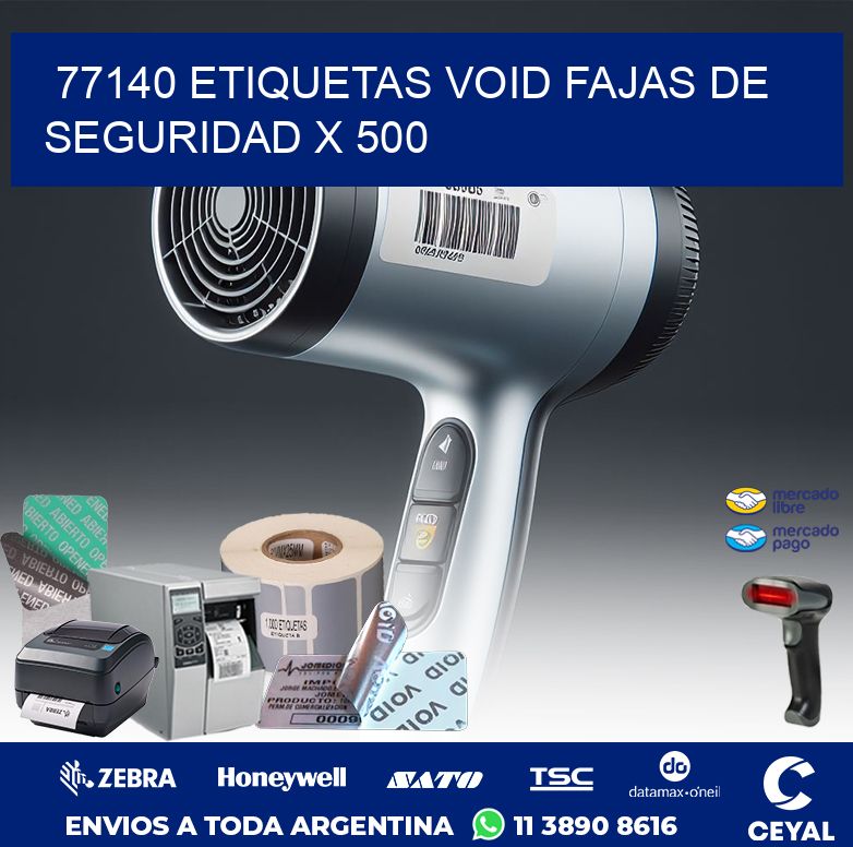 77140 ETIQUETAS VOID FAJAS DE SEGURIDAD X 500