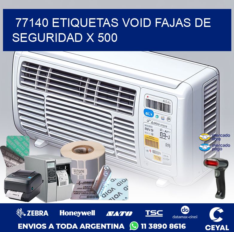 77140 ETIQUETAS VOID FAJAS DE SEGURIDAD X 500