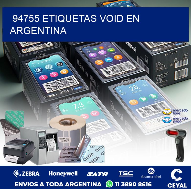 94755 ETIQUETAS VOID EN ARGENTINA