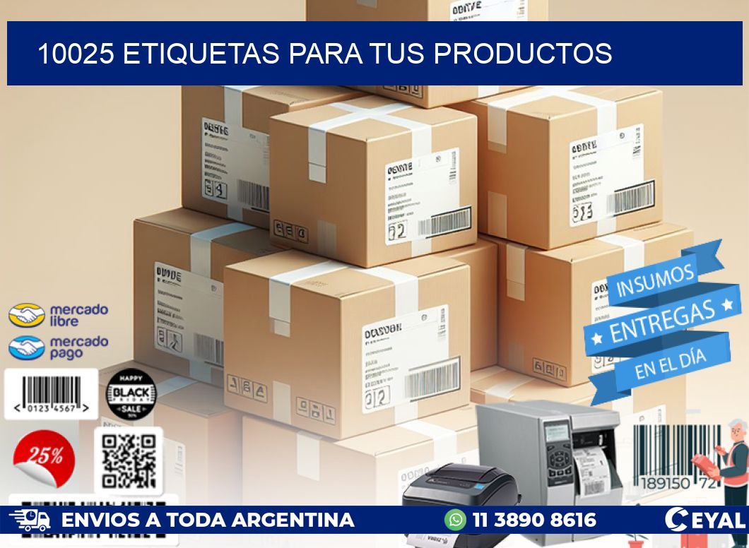 10025 ETIQUETAS PARA TUS PRODUCTOS