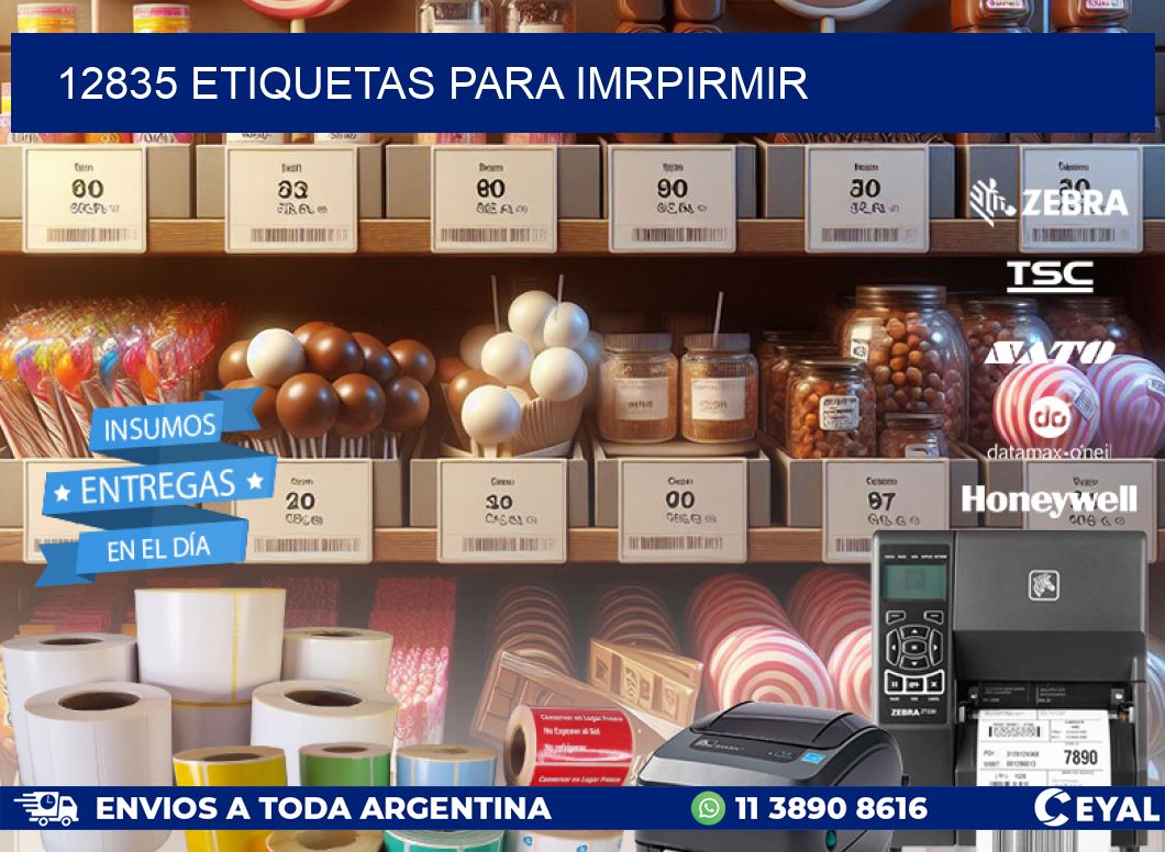 12835 ETIQUETAS PARA IMRPIRMIR