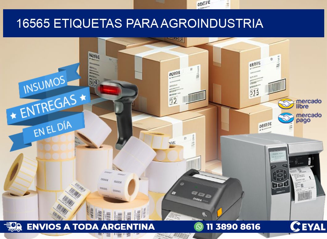 16565 ETIQUETAS PARA AGROINDUSTRIA