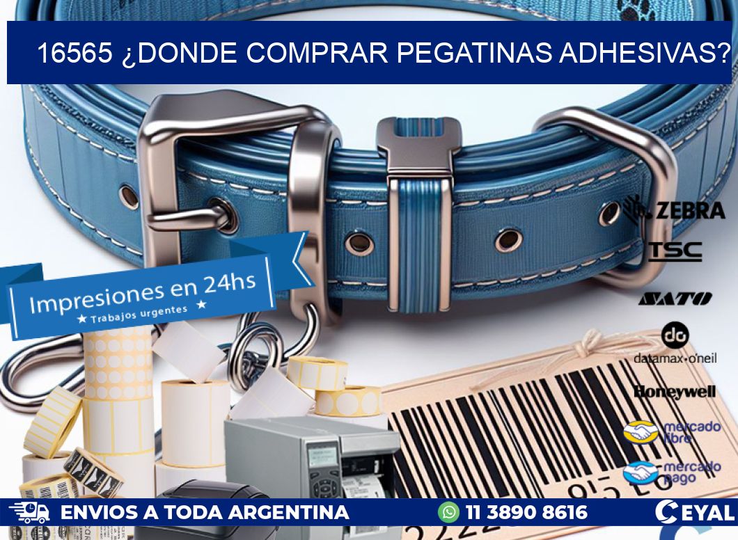 16565 ¿DONDE COMPRAR PEGATINAS ADHESIVAS?