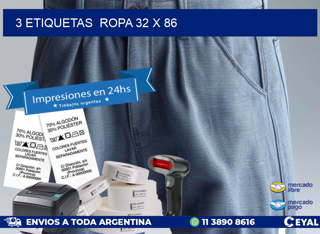 3 ETIQUETAS  ROPA 32 x 86