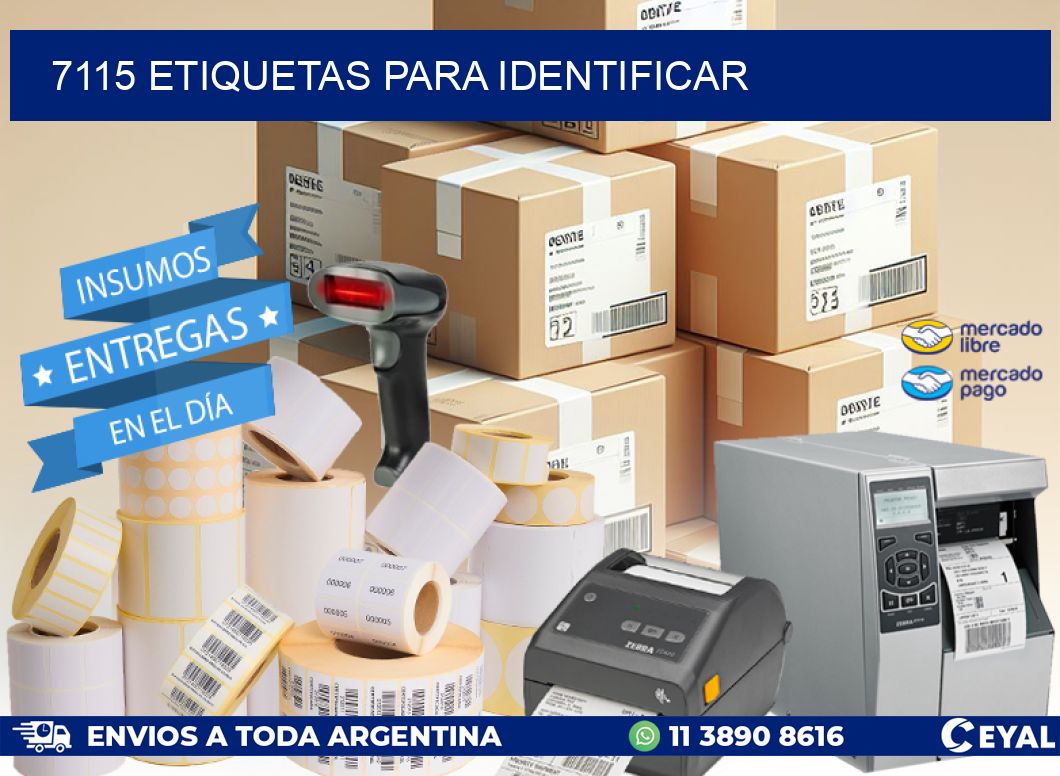 7115 ETIQUETAS PARA IDENTIFICAR