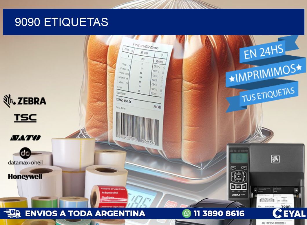 9090 ETIQUETAS