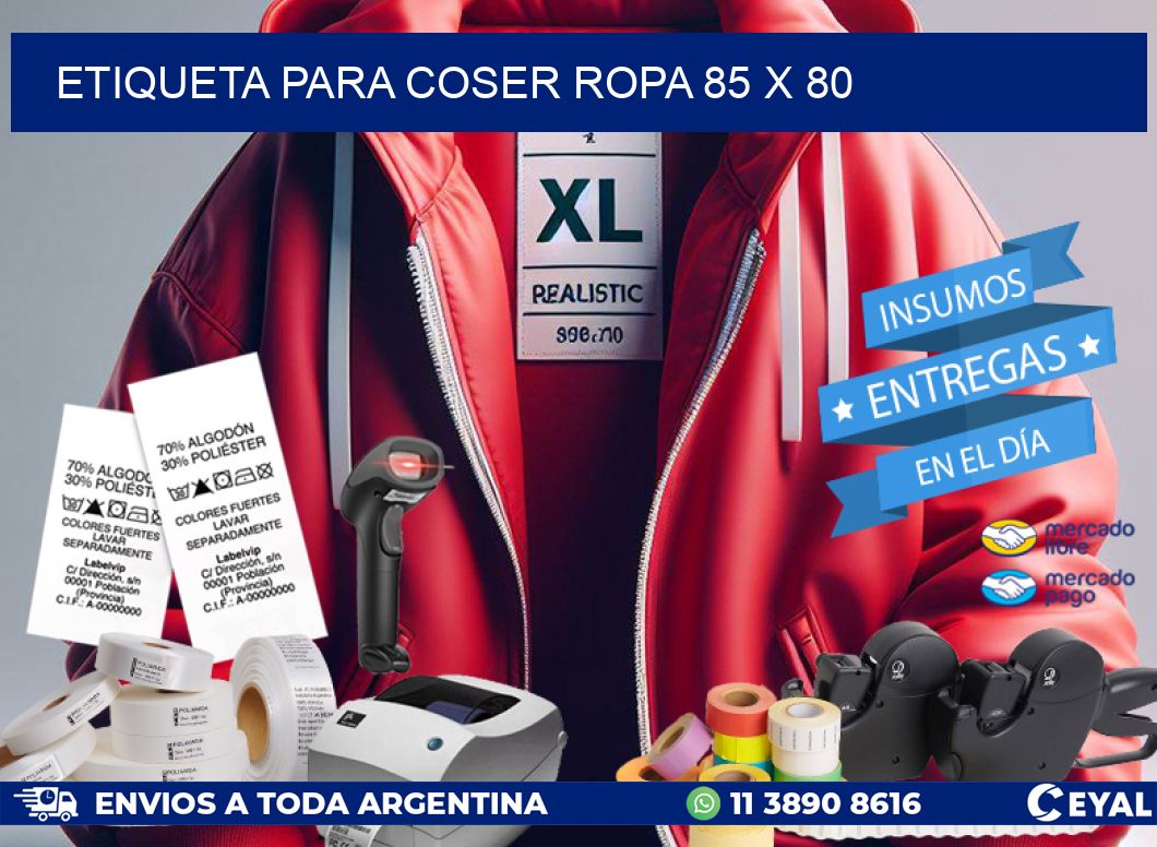 ETIQUETA PARA COSER ROPA 85 x 80