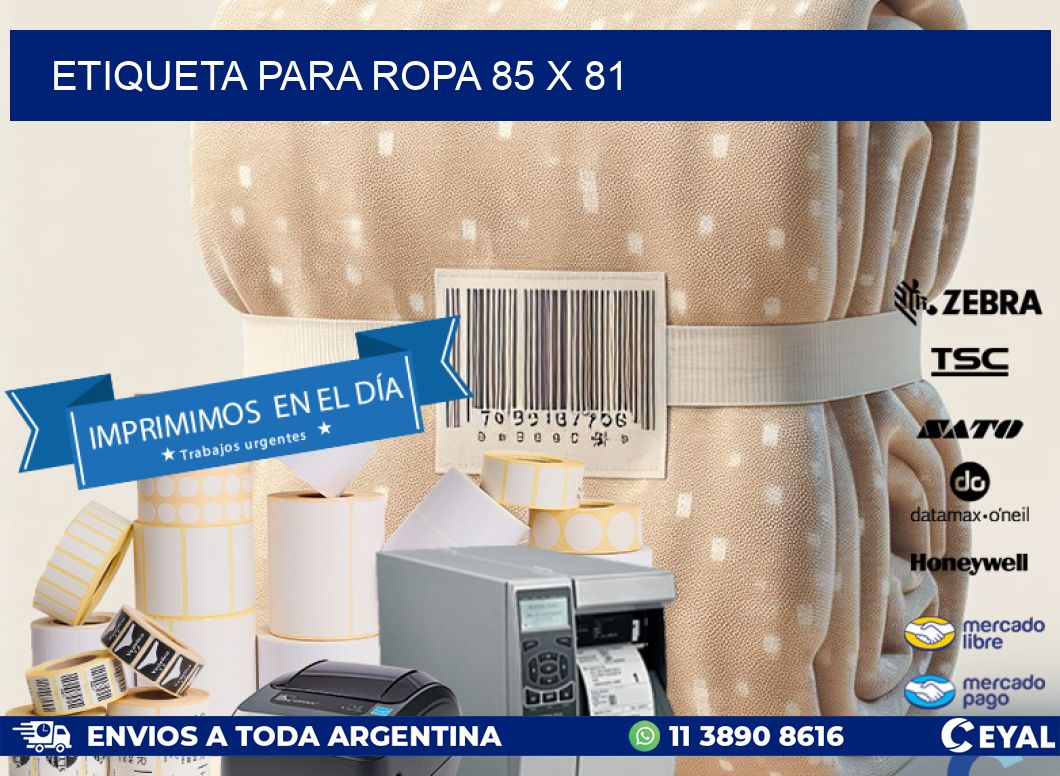 ETIQUETA PARA ROPA 85 x 81