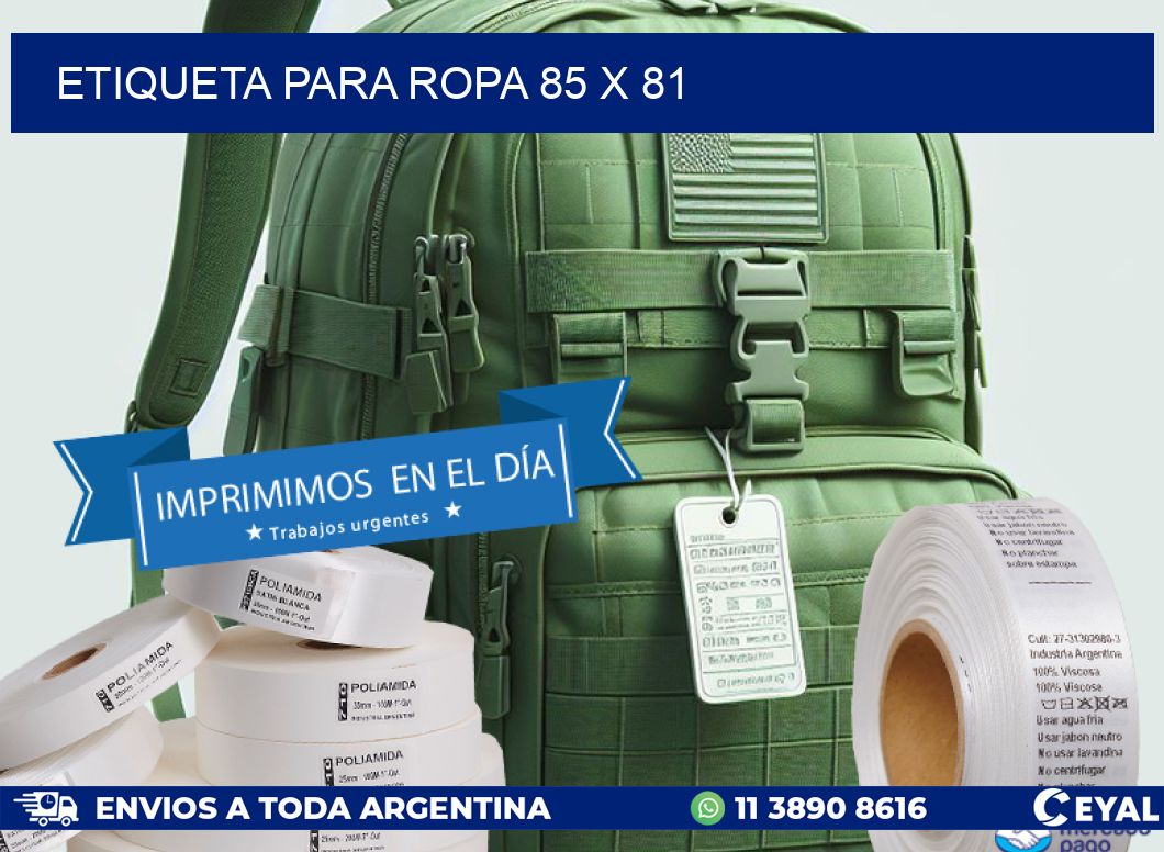 ETIQUETA PARA ROPA 85 x 81
