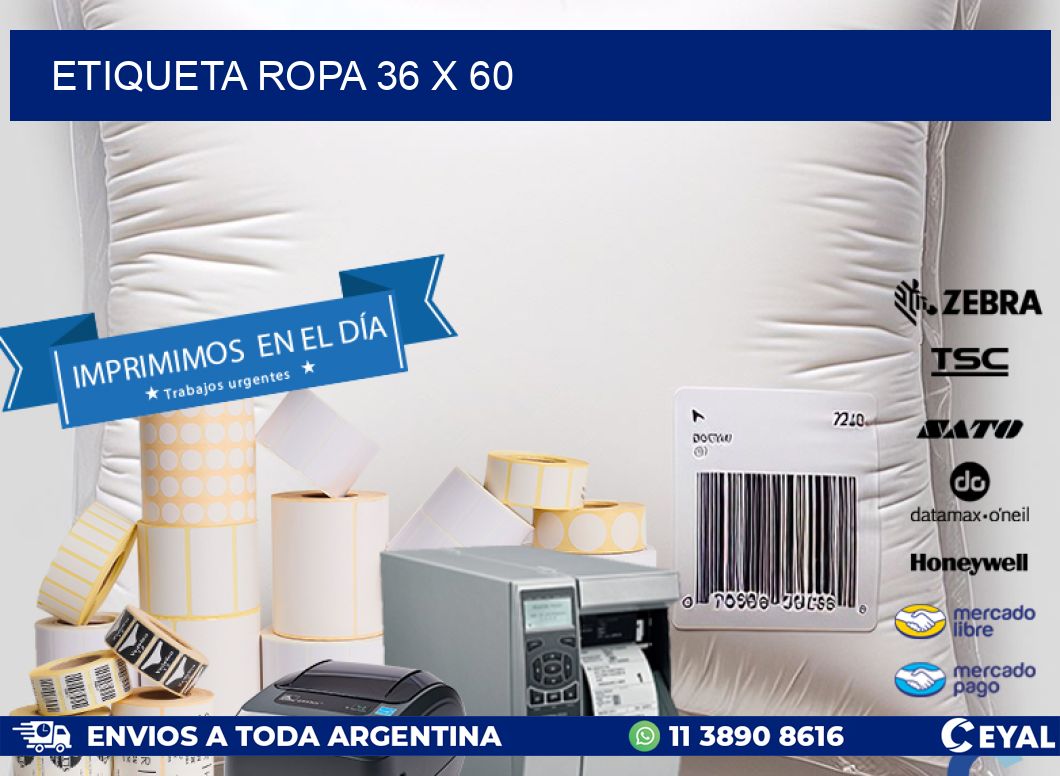 ETIQUETA ROPA 36 x 60