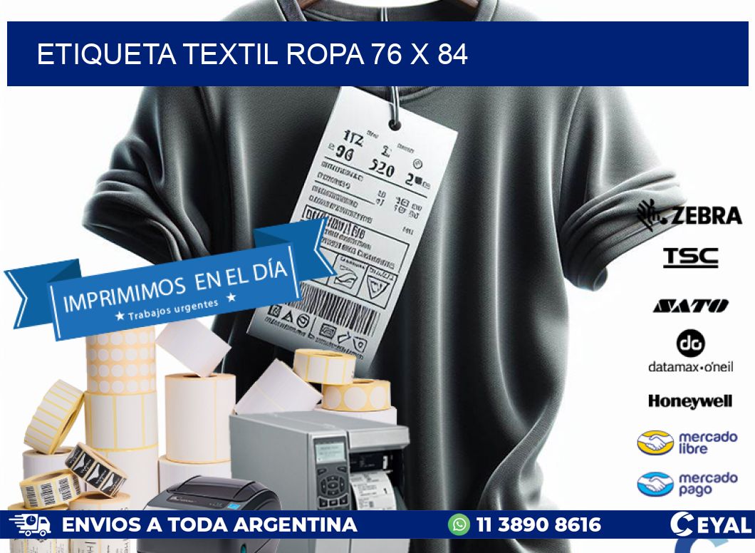 ETIQUETA TEXTIL ROPA 76 x 84