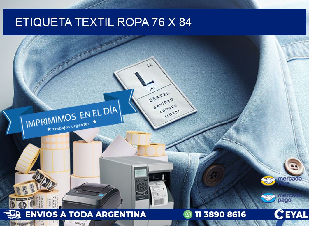 ETIQUETA TEXTIL ROPA 76 x 84