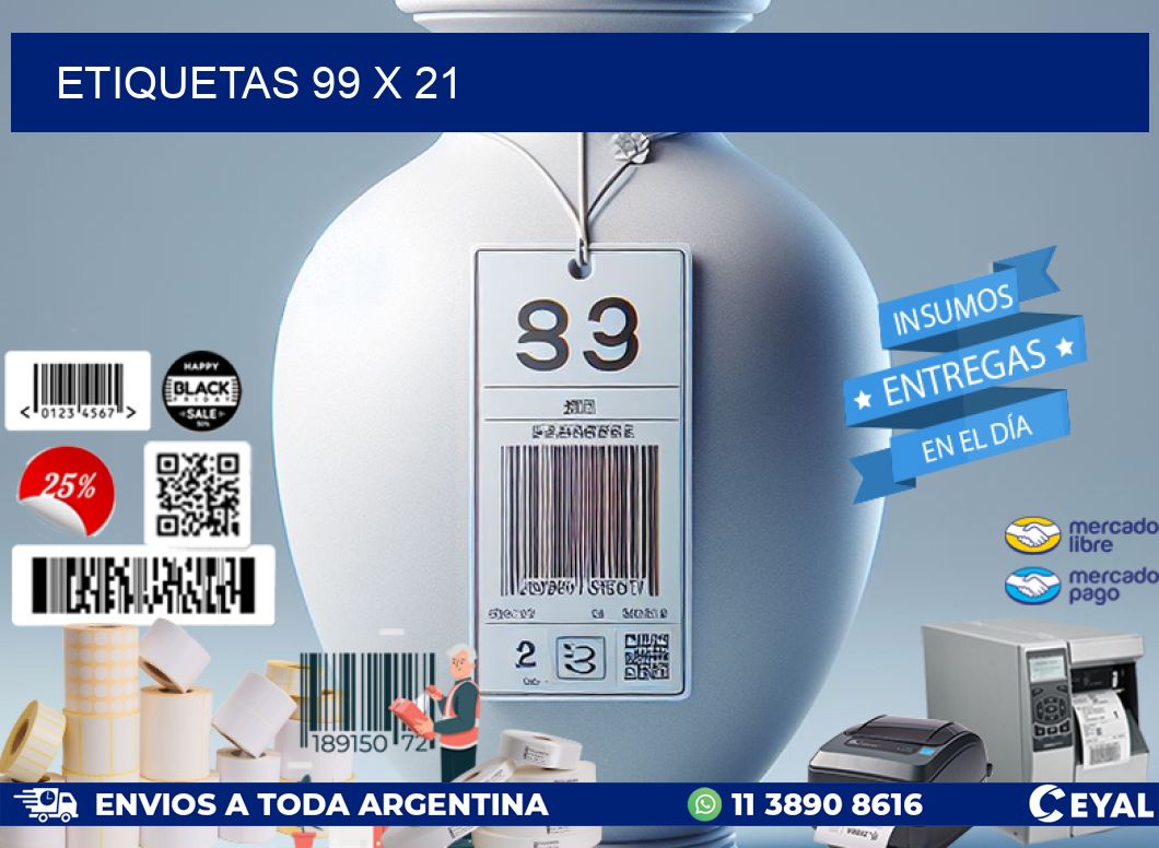 ETIQUETAS 99 x 21