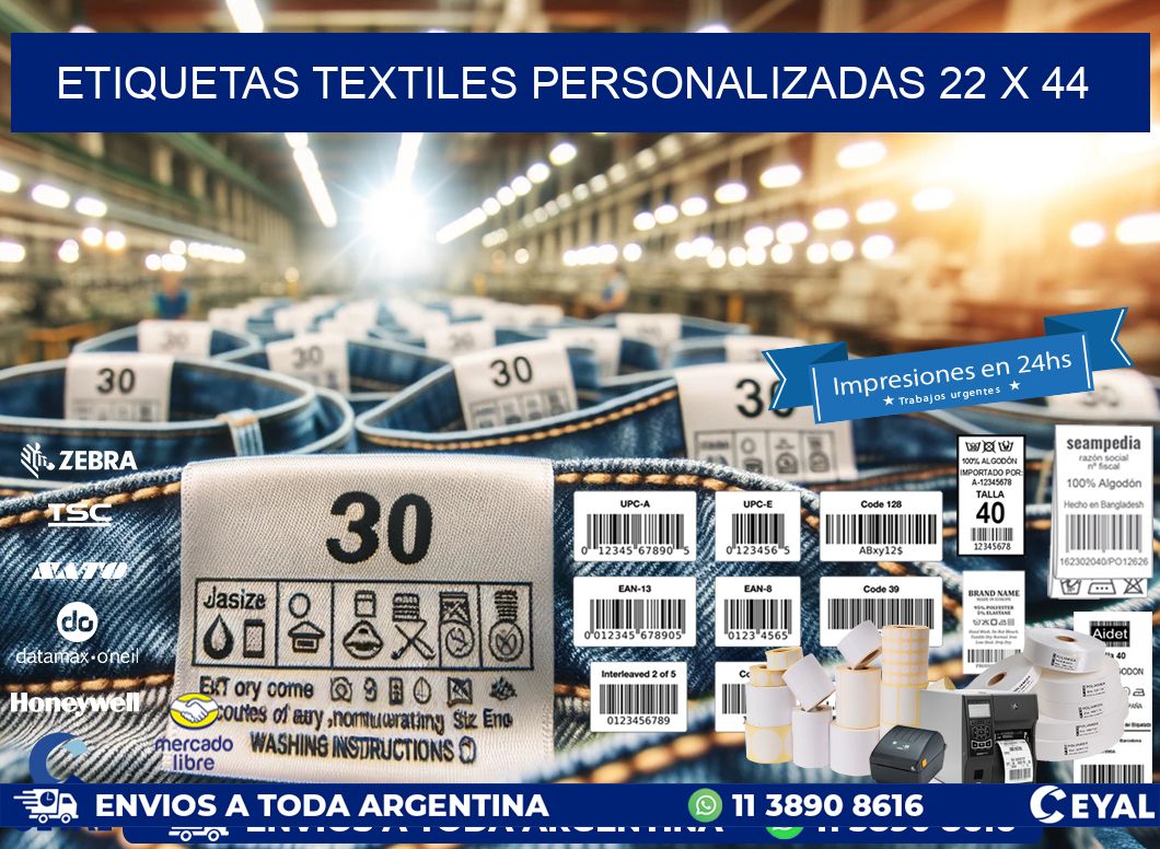 ETIQUETAS TEXTILES PERSONALIZADAS 22 x 44