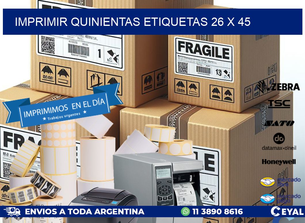 IMPRIMIR QUINIENTAS ETIQUETAS 26 x 45