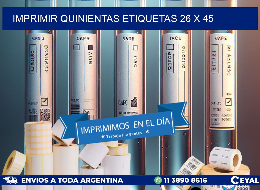 IMPRIMIR QUINIENTAS ETIQUETAS 26 x 45